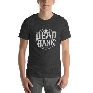 Dead Bank Metal T-Shirt